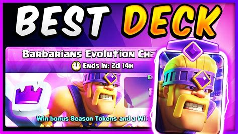 Best Barbarians Evolution Challenge decks .